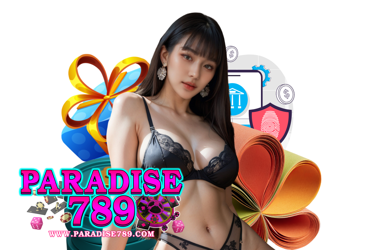 paradise789 สมัคร